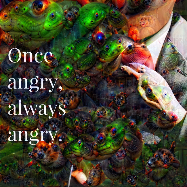 Once angry, always angry