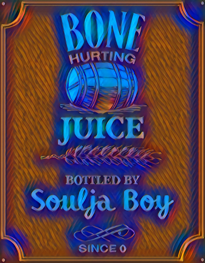 Soulja juice