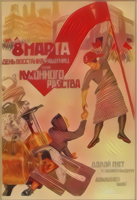 &quot;March 8 is the women workers' day of rebellion against kitchen slavery!&quot;, USSR, 1932